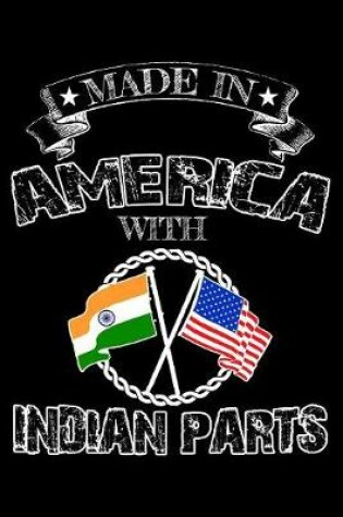 Cover of Made in America with Indian parts