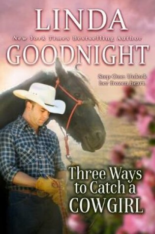 Cover of Three Ways to Catch a Cowgirl