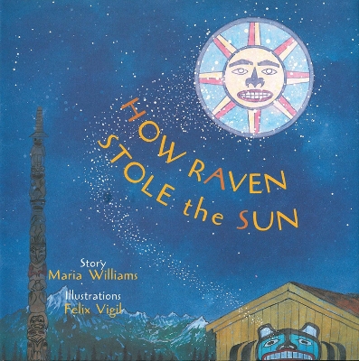 Cover of How Raven Stole the Sun