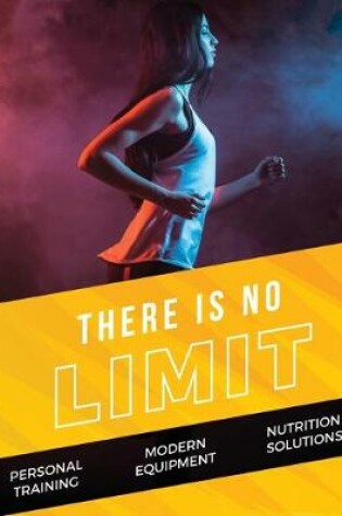 Cover of There is no limit - Advanced fitness for female athletes