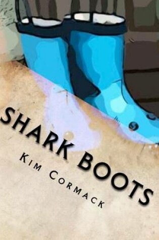 Cover of Shark Boots