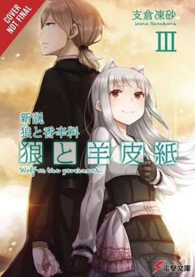 Book cover for Wolf & Parchment: New Theory Spice & Wolf, Vol. 3 (light novel)