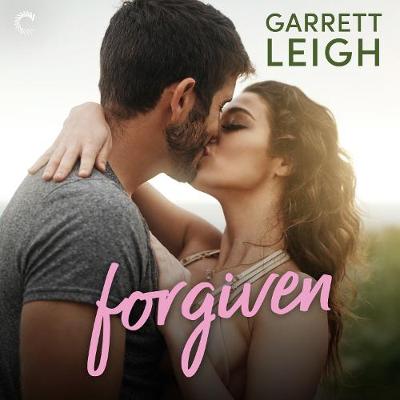 Forgiven by Garrett Leigh