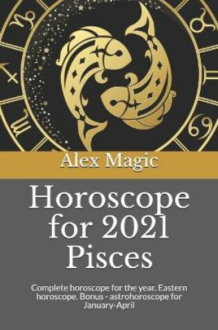 Cover of Horoscope for 2021 Pisces
