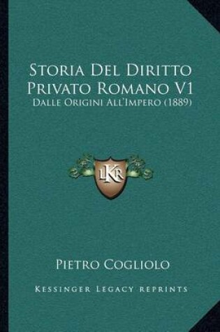 Cover of Storia del Diritto Privato Romano V1