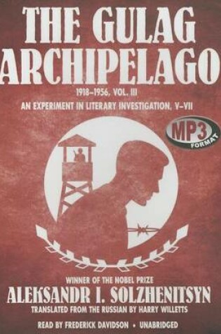 Cover of The Gulag Archipelago, 1918-1956, Vol. 3