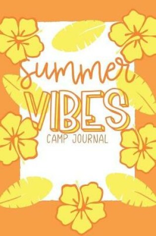 Cover of Summer Vibes Camp Journal