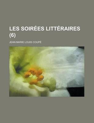 Book cover for Les Soirees Litteraires (6)