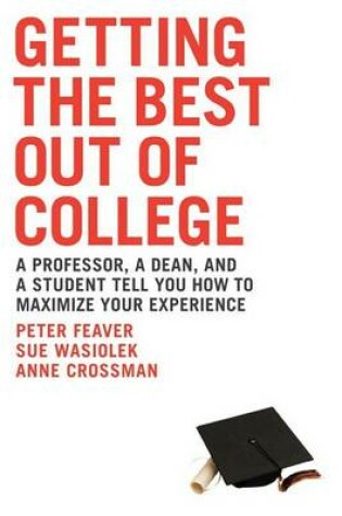 Cover of Getting the Most Out of College