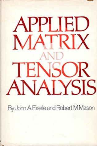 Cover of Applied Matrix and Tensor Analysis