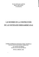 Book cover for Las Mujeres En La Construccion de Las Sociedades Iberoamericanas