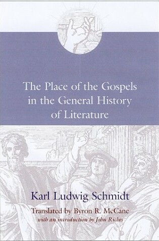 Cover of The Place of the Gospels in the General History of Literature