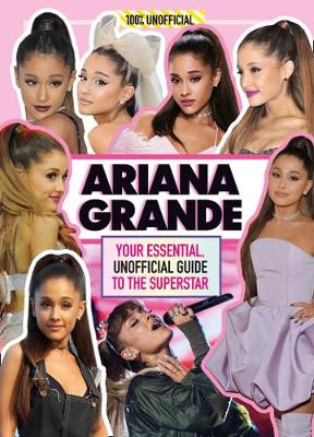 Book cover for 100% Idols: Ariana Grande