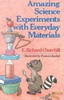 Book cover for Amazing Science Experiments with Everyday Materials