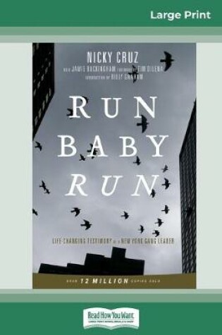 Cover of Run Baby Run (16pt Large Print Edition)