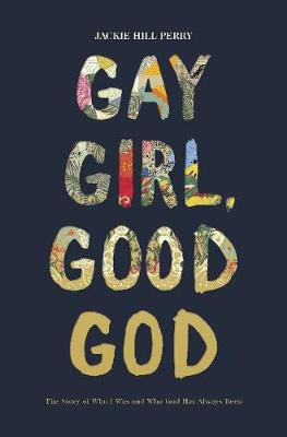 Book cover for Gay Girl, Good God