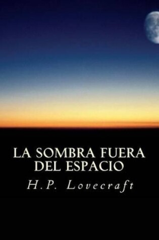 Cover of La Sombra Fuera del Espacio