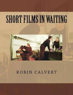 Book cover for Short Films In Waiting