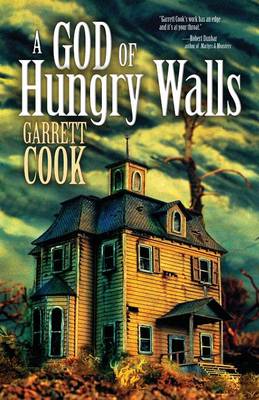 Book cover for A God of Hungry Walls