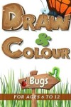 Book cover for Draw & Colour Bugs