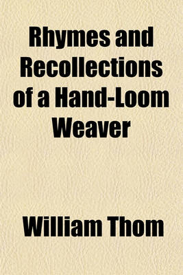 Book cover for Rhymes and Recollections of a Hand-Loom Weaver