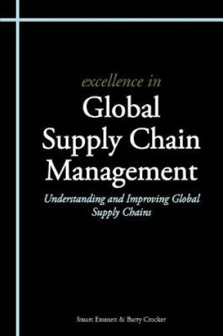 Cover of Excellence in Global Supply Chain Management