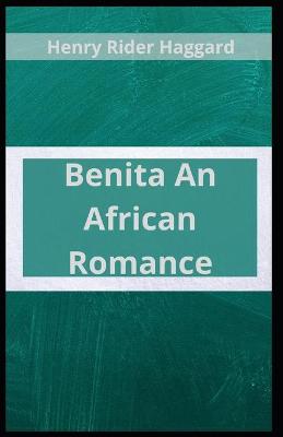 Book cover for Benita An African Romance Henry Rider Haggard