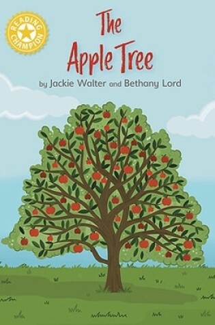 Cover of Reading Champion: The Apple Tree