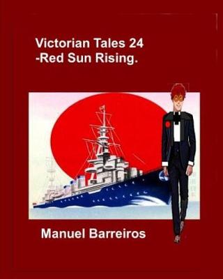 Book cover for Victorian Tales 24 - Red Sun Rising