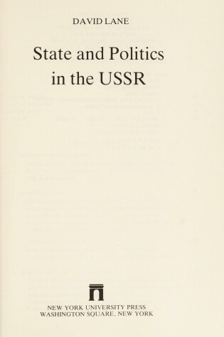 Cover of State and Politics in the U. S. S. R.