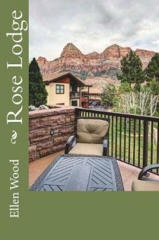 Cover of Rose Lodge