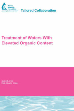Cover of Treatment of Waters With Elevated Organic Content