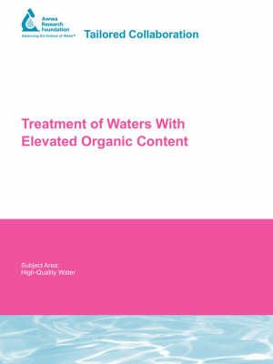 Cover of Treatment of Waters With Elevated Organic Content