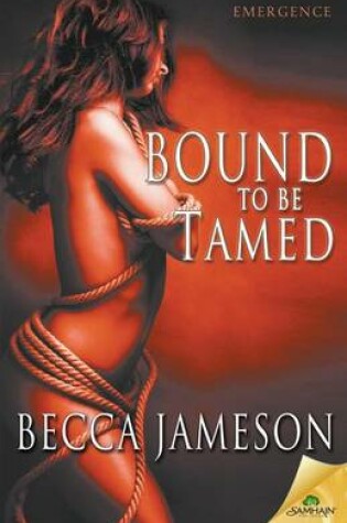 Cover of Bound to Be Tamed