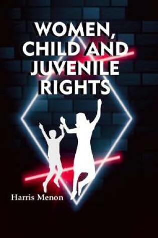 Cover of Women, Child and Juvenile Rights