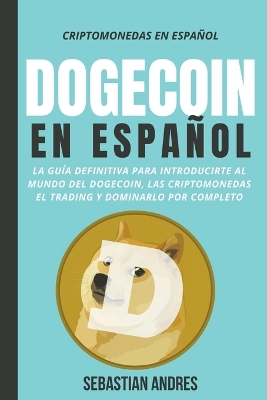 Book cover for Dogecoin en Español