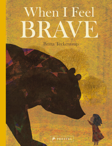 Book cover for When I Feel Brave