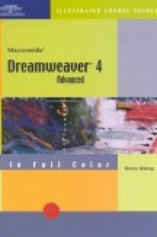 Cover of Course Guide Macromedia Dreamweaver 4 Illustrated Advanced