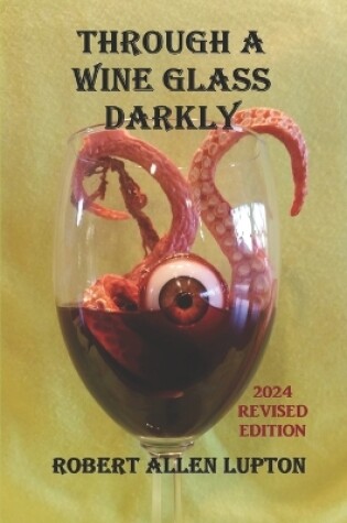 Cover of Through A Wine Glass Darkly