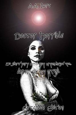 Book cover for Doctor Horrible to Shurt'yery Ayrel Gey Aryunahosut'yun, Banavor Sex Yev Prtsnel Extended Edition