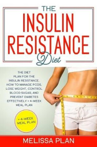 Cover of The Insulin Resistance Diet