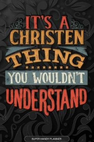 Cover of It's A Christen Thing You Wouldn't Understand