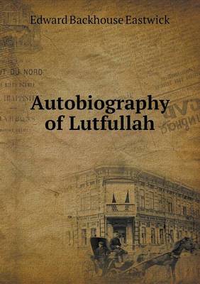 Book cover for Autobiography of Lutfullah