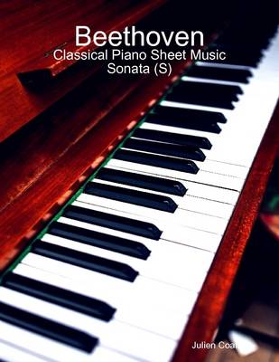 Book cover for Beethoven: Classical Piano Sheet Music - Sonata (S)