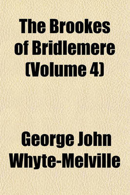 Book cover for The Brookes of Bridlemere (Volume 4)