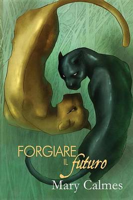Book cover for Forgiare Il Futuro