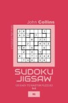 Book cover for Sudoku Jigsaw - 120 Easy To Master Puzzles 8x8 - 6