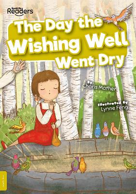 Cover of The Day the Wishing Well Went Dry