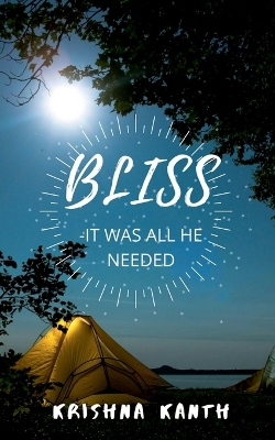 Book cover for Bliss - it was all he needed.