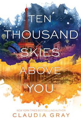 Book cover for Ten Thousand Skies Above You